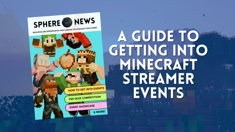 A Guide To Getting Into Minecraft Streamer Events