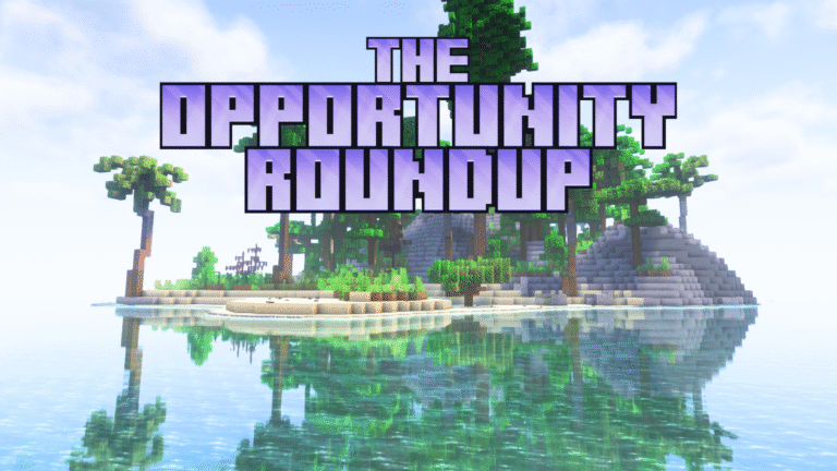 The Opportunity Roundup #26